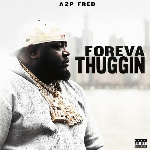Foreva Thuggin