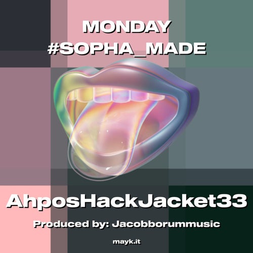 MONDAY #SOPHAMADE
