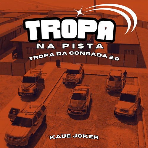 Tropa na Pista Vs Tropa da Conrada 2.0