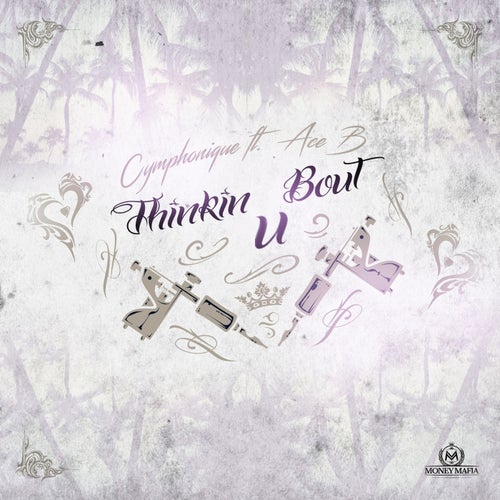 Thinkin Bout U (feat. Ace B) - Single