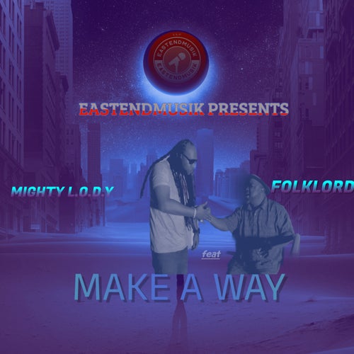 Make a Way (feat. FolkLord)