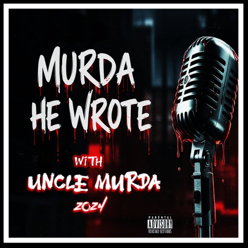 Murda He Wrote