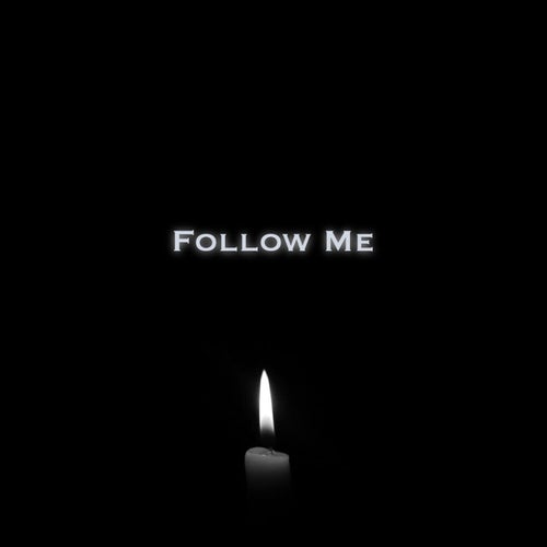 Follow Me