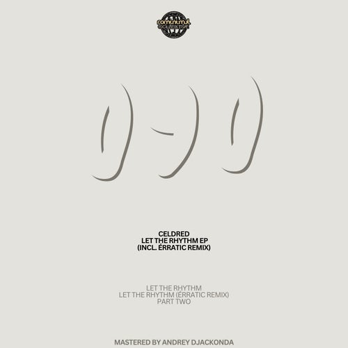 Let the Rhythm EP (incl. Érratic Remix)