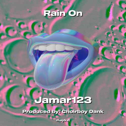 Rain On