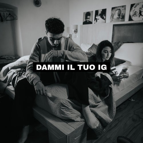 DAMMI IL TUO IG