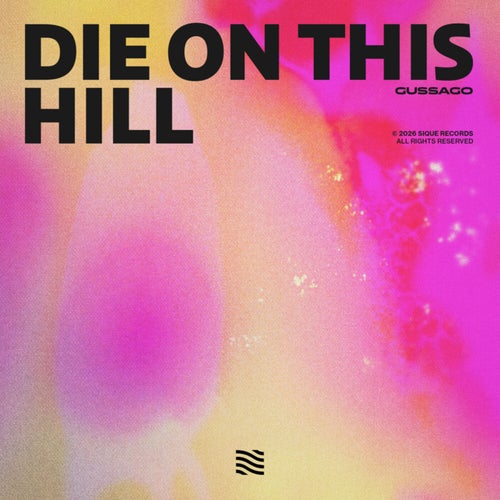 Die On This Hill