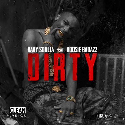 Dirty (feat. Boosie Badazz)