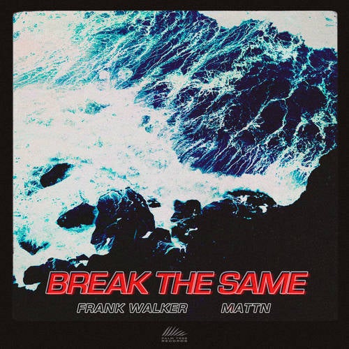 Break The Same