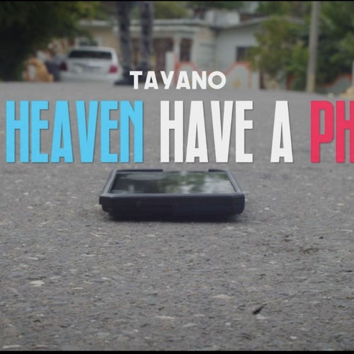If Heaven Have A Phone