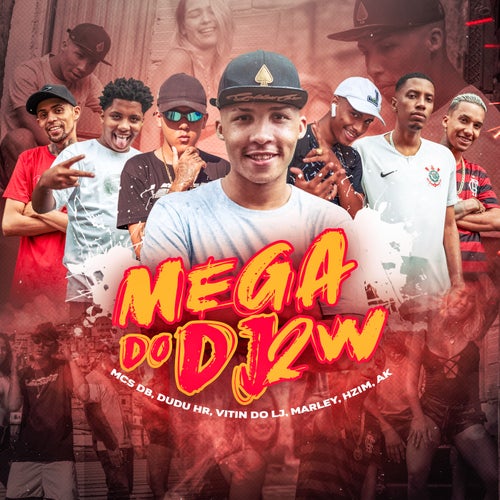 Mega do Dj 2W