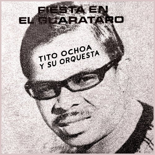 Fiesta en el Guarataro