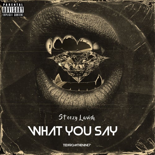 What You Say