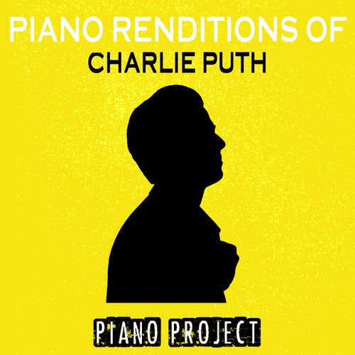 Piano Renditions of Charlie Puth