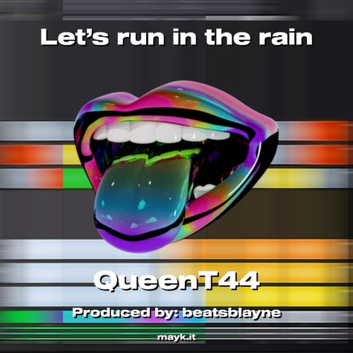 Let’s run in the rain