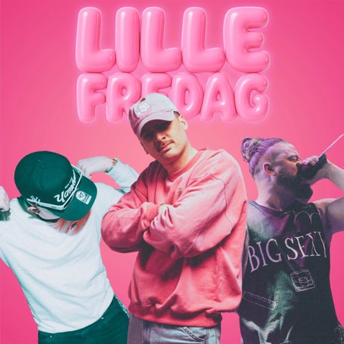 LILLE FREDAG