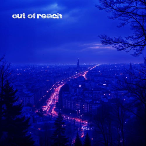 out of reach