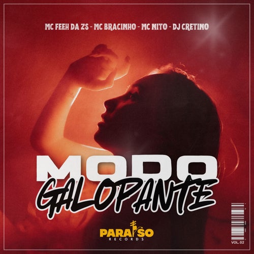Modo Galopante (feat. Paraíso Records & FIRMAH)