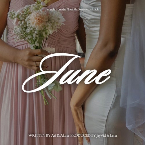 June (From "Hand Me Downs")
