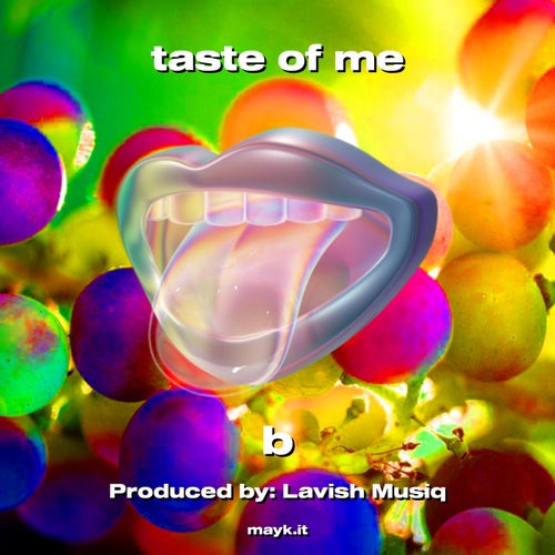 taste of me