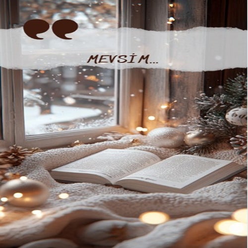 Mevsim...