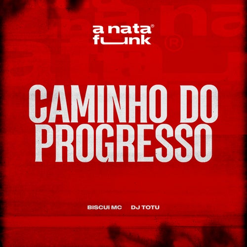 Caminho do Progresso