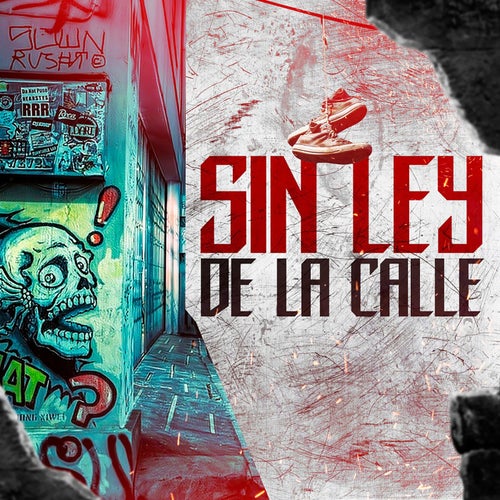 Sin Ley / De La Calle
