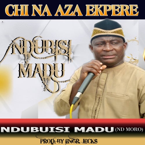 Chi Na Aza Ekpere (Live)