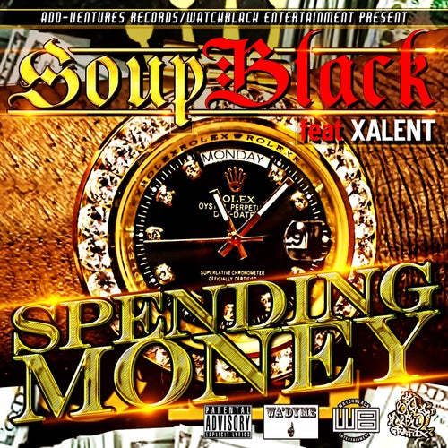 Spending Money (feat. Xalent)