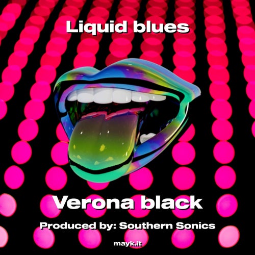 Liquid blues
