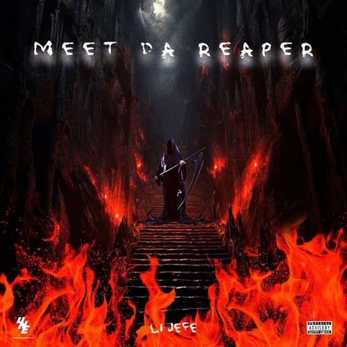 MEET DA REAPER