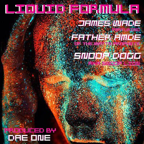 Liquid Formula (feat. Father Amde & Snoop Dogg) - Single