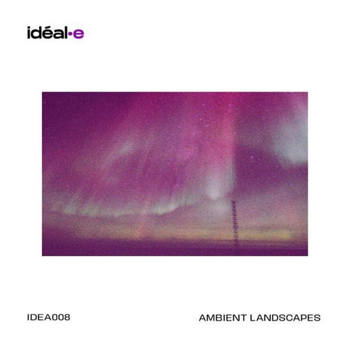 Ambient Landscapes