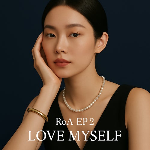 RoA EP.2 Love Myself