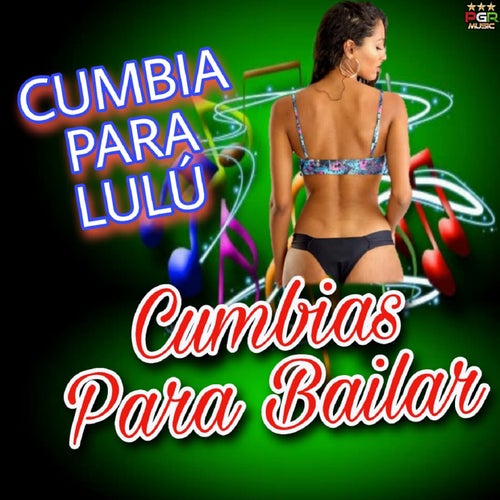 Cumbia Para Lulu