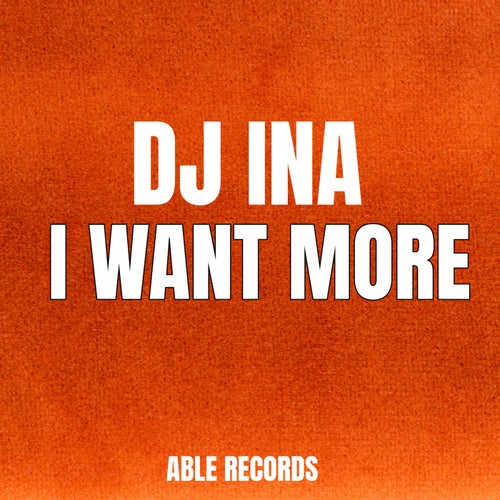 I Want More