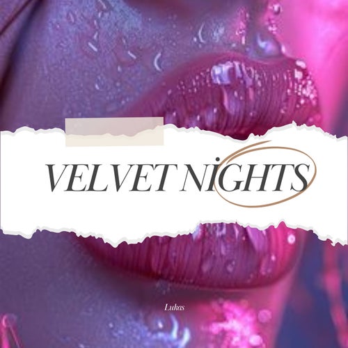 Velvet Nights