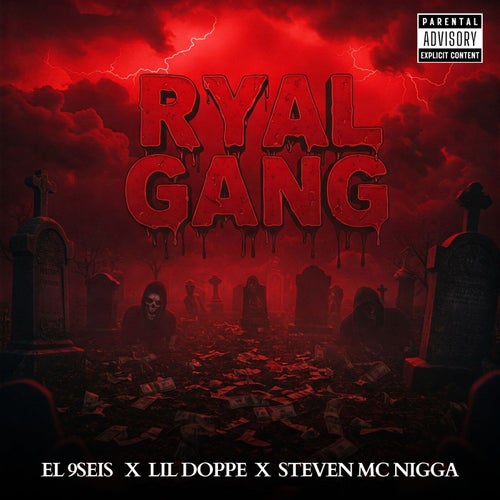 RYAL GANG