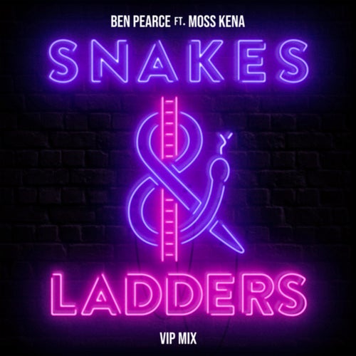 Snakes & Ladders (VIP Mix)