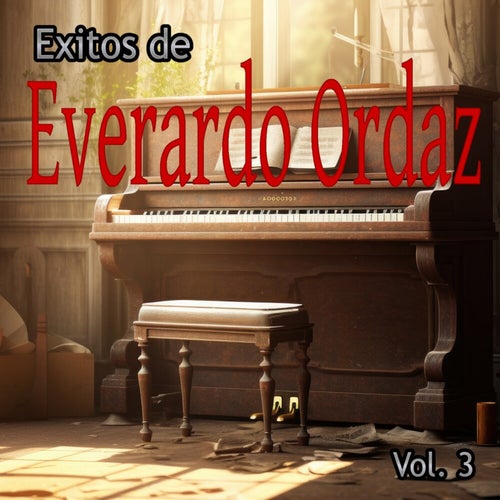 Exitos de Everardo Ordaz, Vol. 3