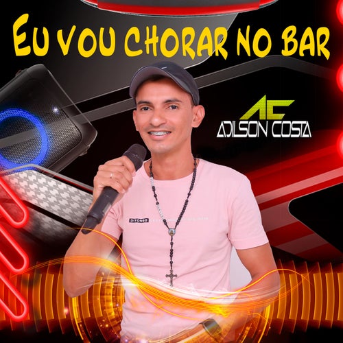 Eu Vou Chorar no Bar