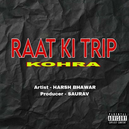 Raat Ki Trip