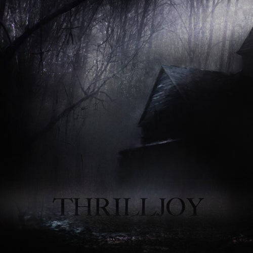 Thrilljoy