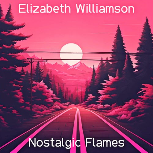 Nostalgic Flames