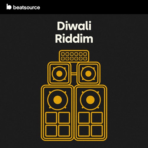 Diwali Riddim playlist