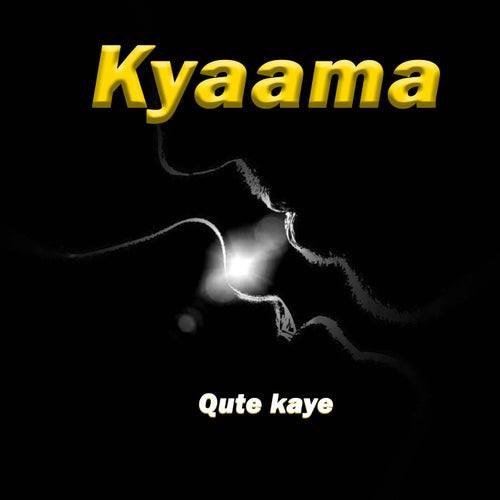 Kyaama