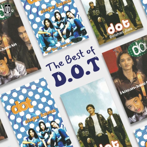 THE BEST OF D.O.T