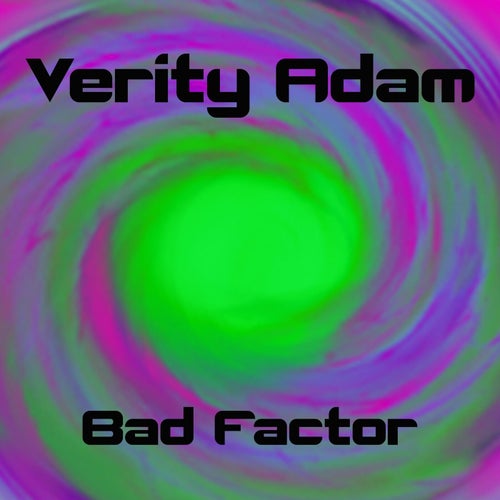 Bad Factor