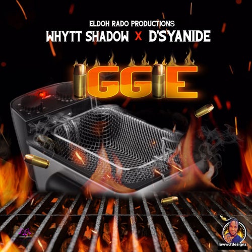 Iggie (feat. D-Syanide)
