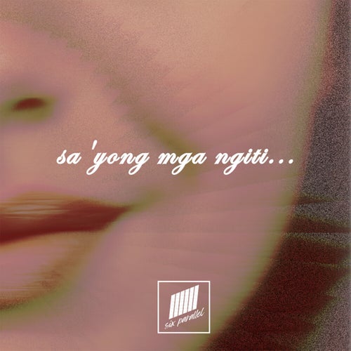 Sa'yong Mga Ngiti